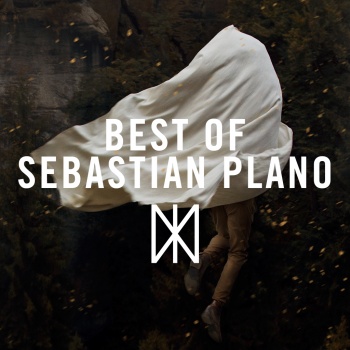Best of Sebastian Plano - MKX