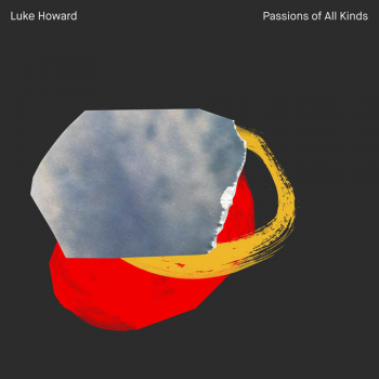 Luke Howard – Passion of All Kinds - MKX