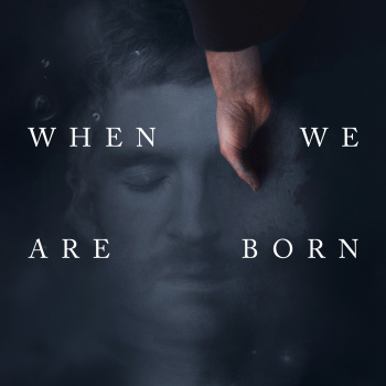 When We Are Born - MKX